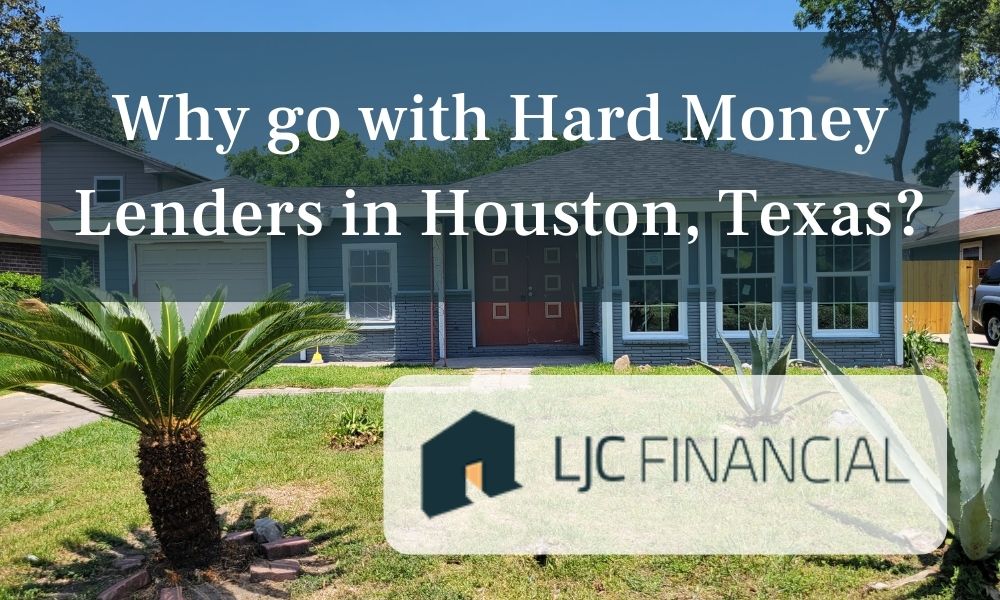 why go with hard money lenders in houston featured image